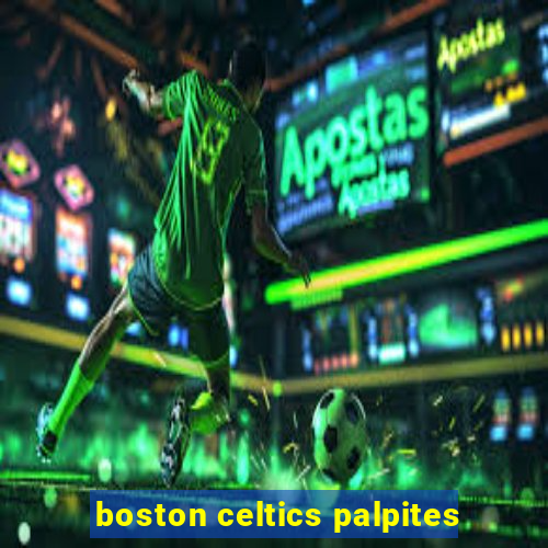 boston celtics palpites